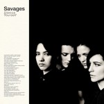 Savages-Silence-Yourself-608x608